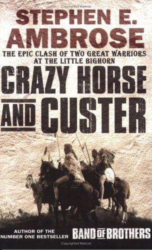 Crazy Horse and Custer (Paperback, 2003, Pocket Books)