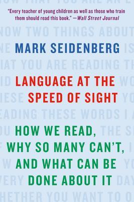 Language at the Speed of Sight (2017)