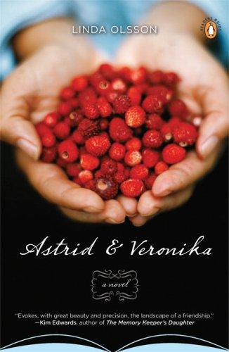 Astrid and Veronika (2007, Penguin (Non-Classics))