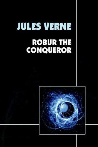 Robur the Conqueror (Hardcover, 2007, Wildside Press)