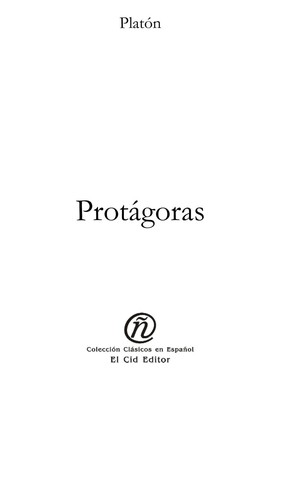 Plato: Prota goras (EBook, Spanish language, 2004, El Cid Editor)