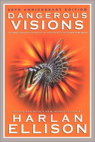 Dangerous Visions  (Paperback, 2002, I Books)