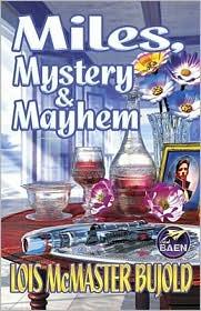 Miles, Mystery & Mayhem (2003, Baen)