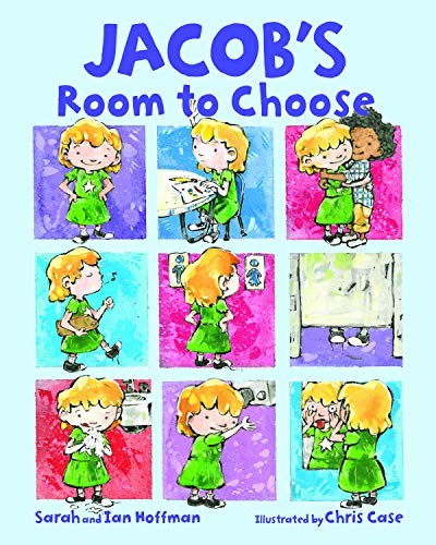 Sarah Hoffman, Ian Hoffman: Jacob's Room to Choose (Hardcover, 2019, Magination Press)