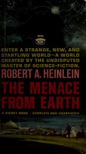 The menace from earth. (1959, Gnome Press)