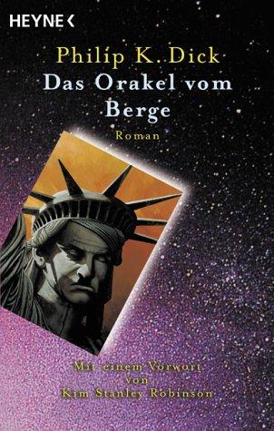 Das Orakel vom Berge. (Paperback, German language, 2000, Heyne)