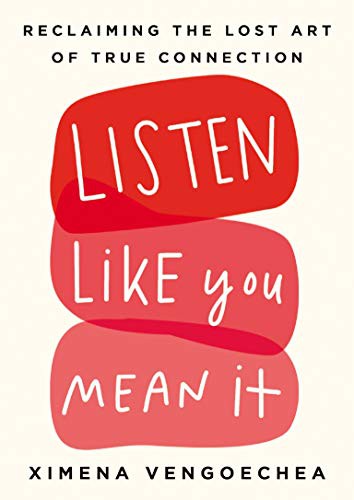Listen Like You Mean It (Hardcover, 2021, Portfolio)