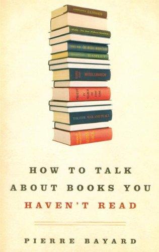 How to Talk about Books You Haven't Read (AudiobookFormat, 2008, Blackstone Audio Inc.)