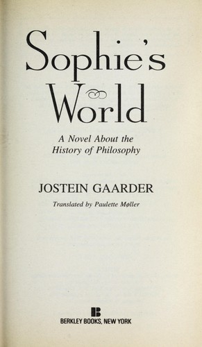 Jostein Gaarder: Sophie's world (2002, Berkley Books)