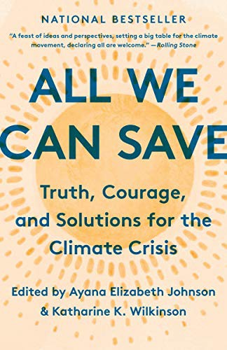 All We Can Save (Paperback, 2021, One World)
