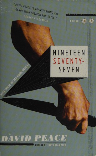 Nineteen seventy-seven (2009, Vintage Crime/Black Lizard)