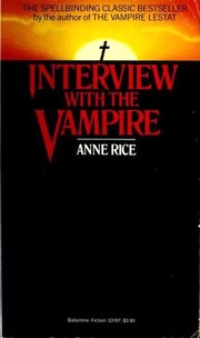 Interview With The Vampire (Paperback, 1985, Ballantine Books)