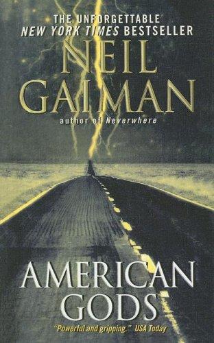American Gods (2004, Turtleback Books Distributed by Demco Media)
