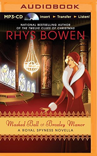 Katherine Kellgren, Rhys Bowen: Masked Ball at Broxley Manor (AudiobookFormat, 2015, Audible Studios on Brilliance Audio, Audible Studios on Brilliance)