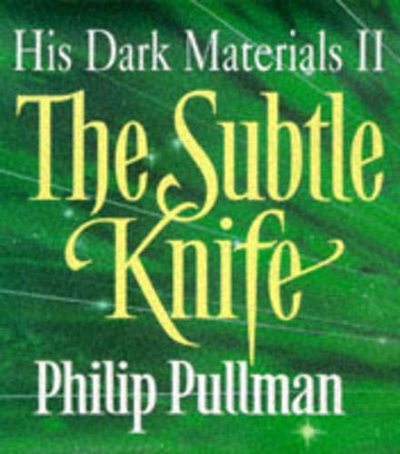 The Subtle Knife (Hardcover, 1997, Scholastic, Scholastic Press)