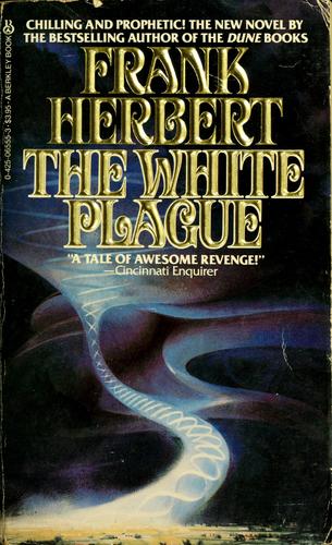The white plague (1983, Berkley Books)