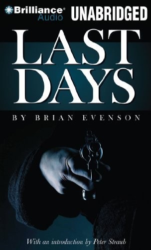Last Days (AudiobookFormat, 2010, Brilliance Audio)