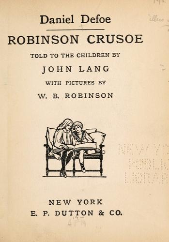 Robinson Crusoe (1908, E.P. Dutton)