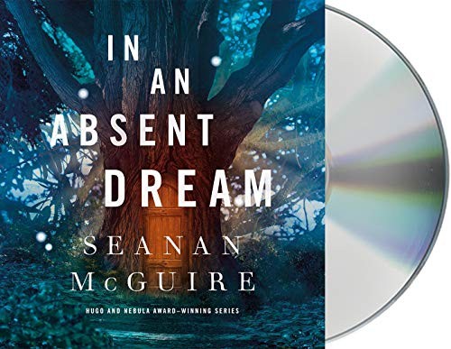 In an Absent Dream (AudiobookFormat, 2019, Macmillan Audio)