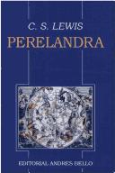 Perelandra (Paperback, Spanish language, 1995, Andres Bello)