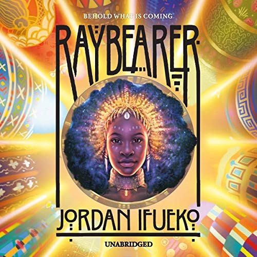 Raybearer (AudiobookFormat, 2020, Blackstone Publishing)