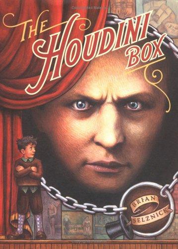 Brian Selznick: The Houdini box (2001, Atheneum Books for Young Readers)