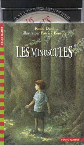 Roald Dahl, Patrick Benson: Les Minuscules (AudiobookFormat, French language, 2002, Gallimard Jeunesse)