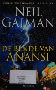 De bende van Anansi (Dutch language, 2006, Luitingh)