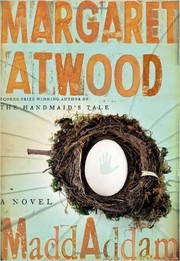 MaddAddam (Hardcover, 2013, Nan A. Talese)