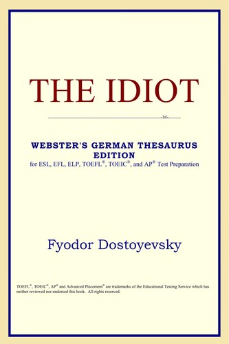 The idiot (EBook, 2005, ICON Classics)