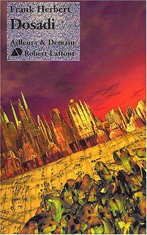 Dosadi, nouvelle édition (Paperback, French language, 2002, Robert Laffont)