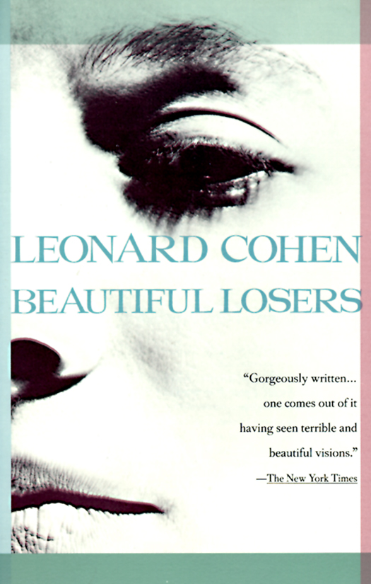 Leonard Cohen: Beautiful Losers (1970, Cape)