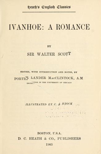 Sir Walter Scott: Ivanhoe (1905, Heath)