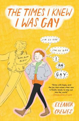 Times I Knew I Was Gay (2020, Scribner)
