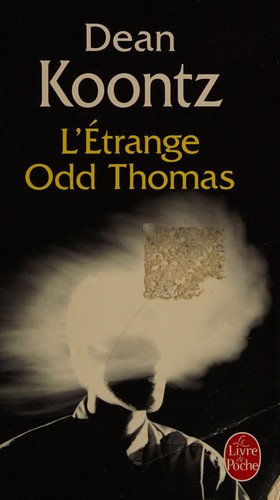 L'Étrange Odd Thomas (French language, 2009, Librairie générale de France)