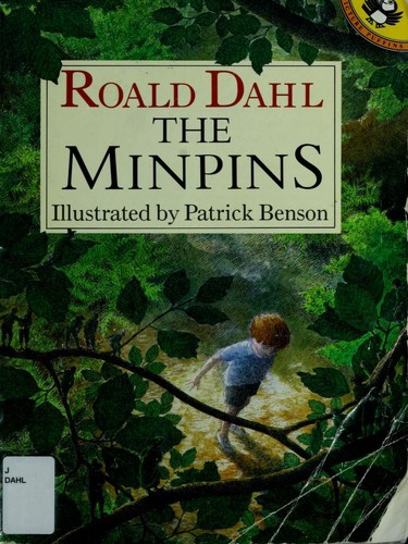 Roald Dahl: The Minpins (Picture Puffins) (1994, Puffin)