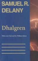 Dhalgren (1996, Wesleyan University Press, University Press of New England)