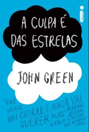 A Culpa é das Estrelas (Paperback, Portuguese language, 2012, Intrínseca)