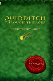 Quidditch through the ages (Paperback, 2001, Arthur A. Levine Books, WhizzHard Books)