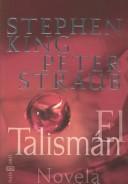 El talismán (Hardcover, Spanish language, 2002, Plaza & Janes Editores, S.A.)