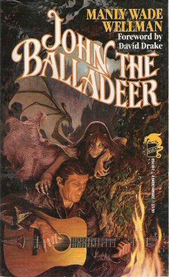 John the Balladeer (Paperback, 1988, Baen Books)