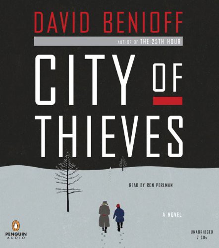 David Benioff, Ron Perlman: City of Thieves (AudiobookFormat, 2008, Penguin Audio)