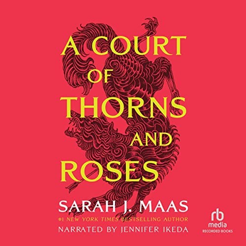 A court of thorns and roses (AudiobookFormat, 2015, Recorded Books)