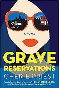 Grave Reservations (2021, Atria Books)