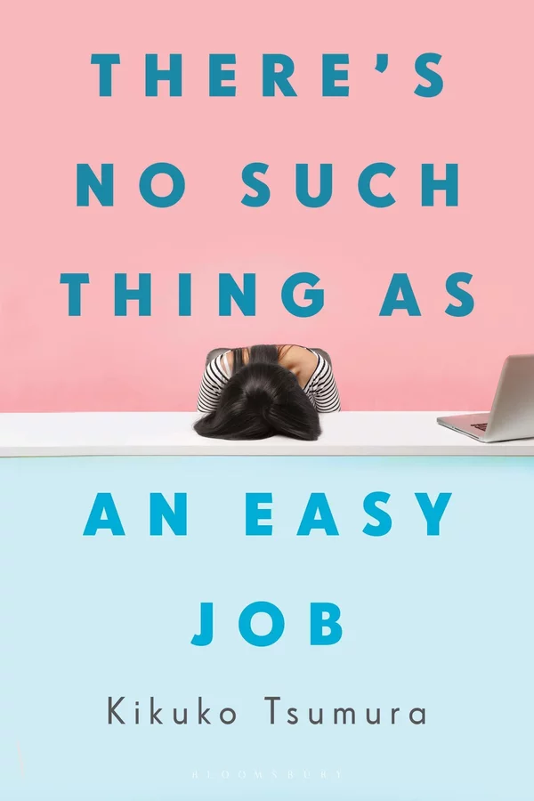 There's No Such Thing as an Easy Job (Paperback, 2021, Bloomsbury Publishing)