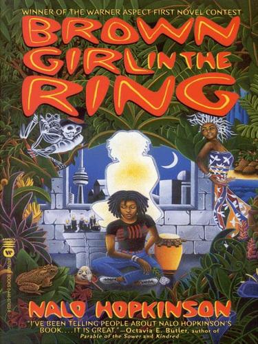 Brown Girl in the Ring (EBook, 2001, Grand Central Publishing)