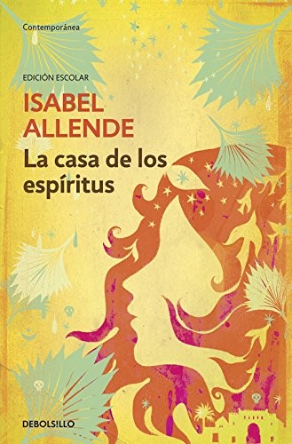 La casa de los espíritus (Paperback, 2013, Debolsillo, DEBOLSILLO)