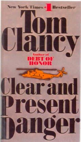 Clear and Present Danger (Jack Ryan Novels) (Hardcover, 1999, Tandem Library)