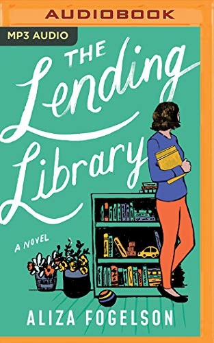 Aliza Fogelson, Cris Dukehart: The Lending Library (AudiobookFormat, 2020, Brilliance Audio)
