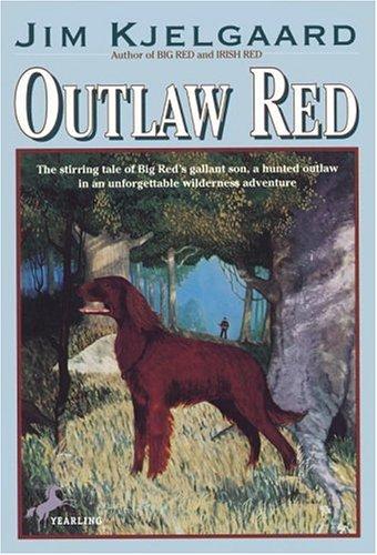 Jim Kjelgaard: Outlaw Red (Paperback, 1984, Yearling)